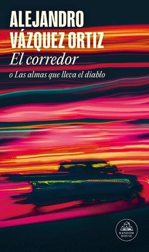 El corredor (Mapa de las lenguas) | 9788439742258 | Alejandro Vázquez | Librería Castillón - Comprar libros online Aragón, Barbastro