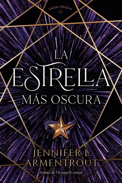 La estrella más oscura | 9788419131348 | ARMENTROUT, JENNIFER | Librería Castillón - Comprar libros online Aragón, Barbastro