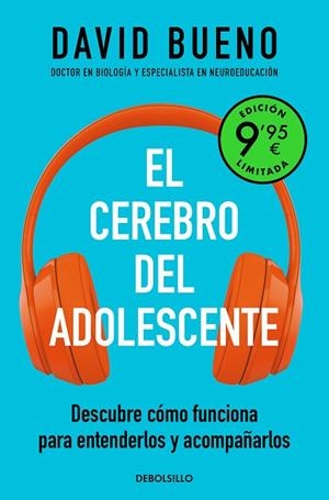 El cerebro del adolescente (edición limitada a precio especial) | 9788466373722 | Bueno, David | Librería Castillón - Comprar libros online Aragón, Barbastro