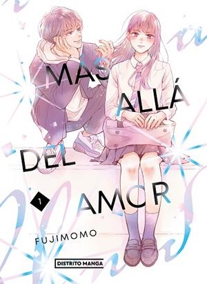 Más allá del amor 1 | 9788419412591 | Fujimomo | Librería Castillón - Comprar libros online Aragón, Barbastro