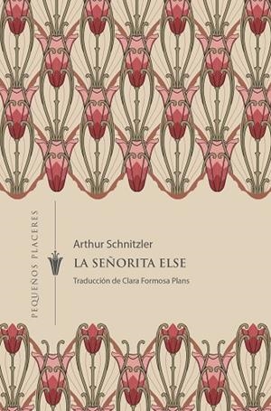 La señorita Else | 9788412535389 | SCHNITZLER, ARTHUR | Librería Castillón - Comprar libros online Aragón, Barbastro