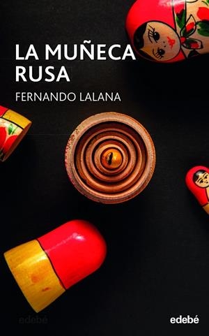 LA MUÑECA RUSA | 9788468361246 | Lalana Josa, Fernando | Librería Castillón - Comprar libros online Aragón, Barbastro