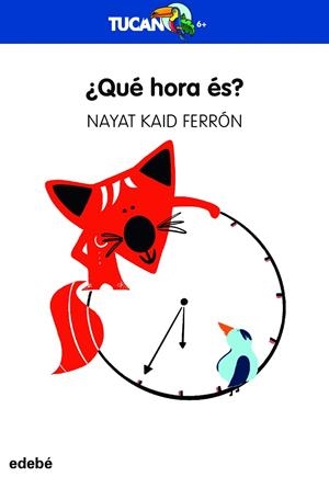 ¿QUÉ HORA ES? | 9788468363950 | Kaid Ferrón, Nayat | Librería Castillón - Comprar libros online Aragón, Barbastro