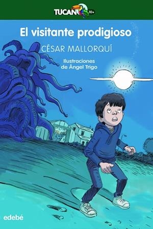 EL VISITANTE PRODIGIOSO | 9788468361758 | Mallorquí del Corral, César | Librería Castillón - Comprar libros online Aragón, Barbastro