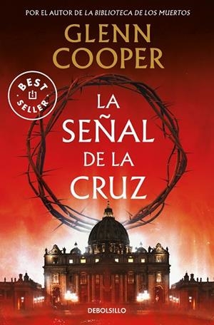 La señal de la cruz | 9788466364188 | Glenn Cooper | Librería Castillón - Comprar libros online Aragón, Barbastro