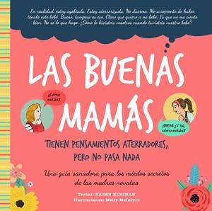 Las buenas mamá tienen pensamientos aterradores, pero no pasa nada | 9788418956218 | Kleiman, Karen | Librería Castillón - Comprar libros online Aragón, Barbastro