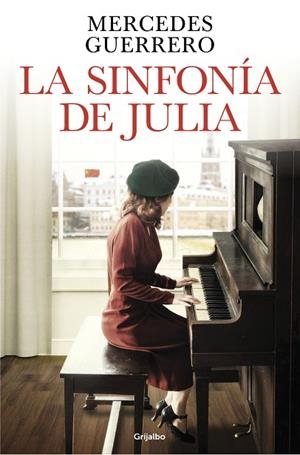 La sinfonía de Julia | 9788425365676 | Mercedes Guerrero | Librería Castillón - Comprar libros online Aragón, Barbastro