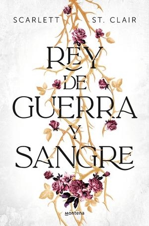 Rey de guerra y sangre | 9788419650689 | Scarlett St. Clair | Librería Castillón - Comprar libros online Aragón, Barbastro