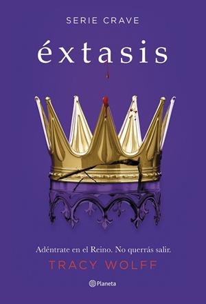 Éxtasis (Serie Crave 6) | 9788408278849 | Wolff, Tracy | Librería Castillón - Comprar libros online Aragón, Barbastro