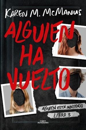 Alguien ha vuelto (Alguien está mintiendo 3) | 9788419366597 | Karen M. McManus | Librería Castillón - Comprar libros online Aragón, Barbastro
