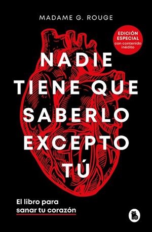 Nadie tiene que saberlo excepto tú (edición especial con contenido inédito) | 9788402429018 | Madame G. Rouge | Librería Castillón - Comprar libros online Aragón, Barbastro