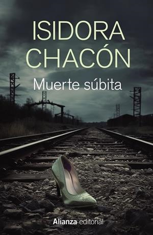 Muerte súbita | 9788411483773 | Chacón, Isidora | Librería Castillón - Comprar libros online Aragón, Barbastro