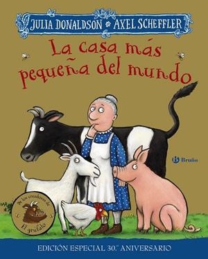 La casa más pequeña del mundo. Edición especial 30 aniversario | 9788469669785 | Donaldson, Julia | Librería Castillón - Comprar libros online Aragón, Barbastro