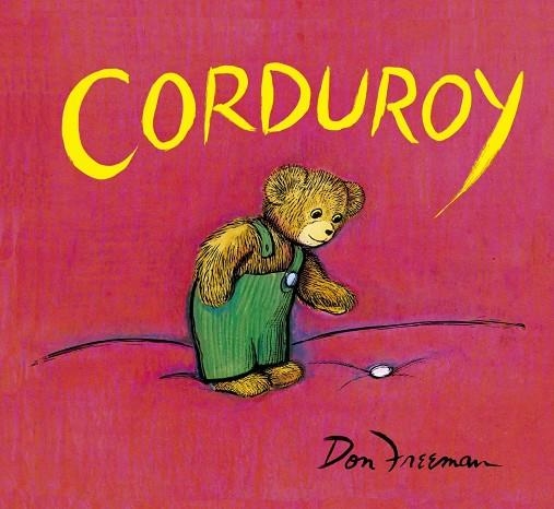Corduroy | 9788491456889 | Freeman, Don | Librería Castillón - Comprar libros online Aragón, Barbastro