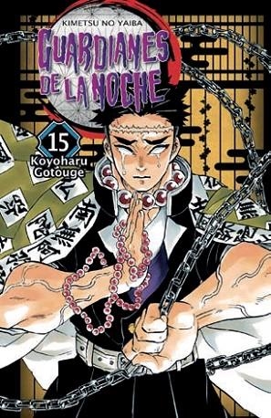 GUARDIANES DE LA NOCHE 15 (NUEVA EDICIÓN) | 9788467963816 | KOYOHARU GOTOUGE | Librería Castillón - Comprar libros online Aragón, Barbastro