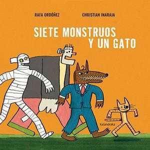 Siete monstruos y un gato | 9788413432502 | Ordóñez, Rafa | Librería Castillón - Comprar libros online Aragón, Barbastro