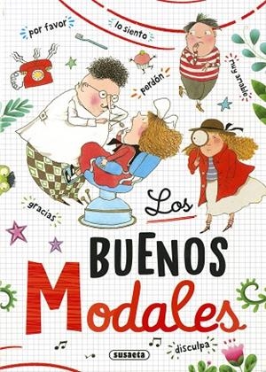 Los buenos modales | 9788467798357 | Serna, Ana | Librería Castillón - Comprar libros online Aragón, Barbastro