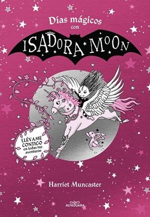Días mágicos con Isadora Moon | 9788419507433 | Harriet Muncaster | Librería Castillón - Comprar libros online Aragón, Barbastro