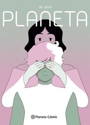 Planeta Manga: Planeta | 9788411404402 | Ana Oncina Tortosa | Librería Castillón - Comprar libros online Aragón, Barbastro
