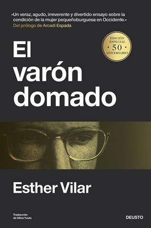 El varón domado | 9788423436385 | Vilar, Esther | Librería Castillón - Comprar libros online Aragón, Barbastro