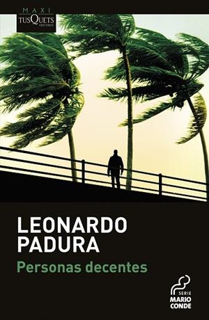 Personas decentes | 9788411073509 | Padura, Leonardo | Librería Castillón - Comprar libros online Aragón, Barbastro