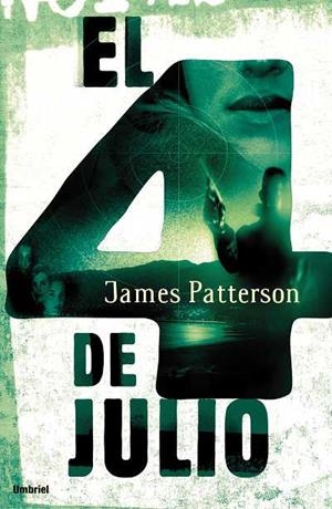 4 DE JULIO, EL | 9788489367043 | PATTERSON, JAMES | Librería Castillón - Comprar libros online Aragón, Barbastro