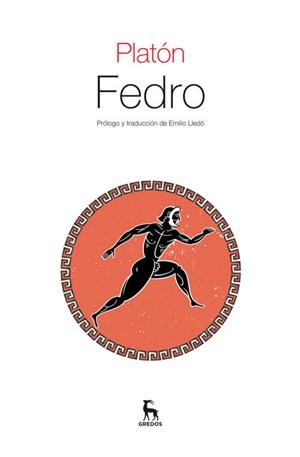 Fedro | 9788424928025 | PLATÓN | Librería Castillón - Comprar libros online Aragón, Barbastro