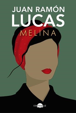 Melina | 9788418945854 | Lucas, Juan Ramón | Librería Castillón - Comprar libros online Aragón, Barbastro