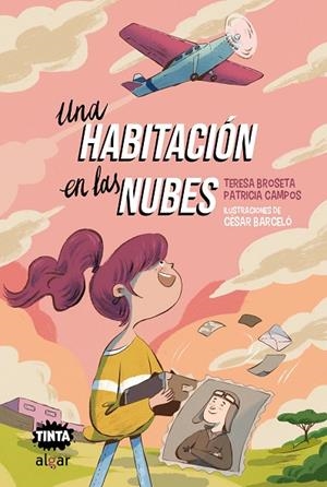 Una habitación en las nubes | 9788491426653 | Patricia Campos/Teresa Broseta | Librería Castillón - Comprar libros online Aragón, Barbastro