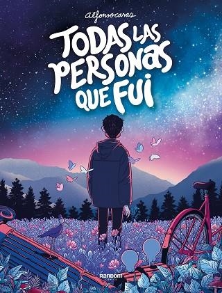 Todas las personas que fui | 9788418040276 | Alfonso Casas | Librería Castillón - Comprar libros online Aragón, Barbastro