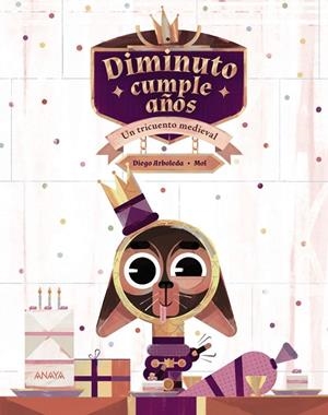 Diminuto cumple años | 9788414336618 | Arboleda, Diego | Librería Castillón - Comprar libros online Aragón, Barbastro