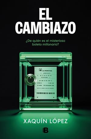 El cambiazo | 9788466677905 | Xaquín López García | Librería Castillón - Comprar libros online Aragón, Barbastro