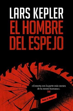 El hombre del espejo (Inspector Joona Linna 8) | 9788419437129 | Lars Kepler | Librería Castillón - Comprar libros online Aragón, Barbastro