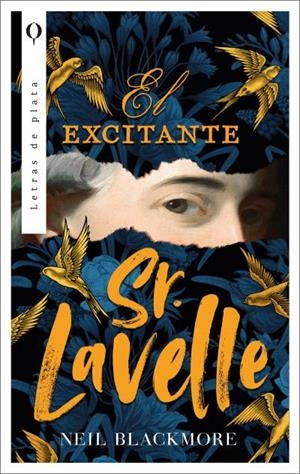 El excitante señor Lavelle | 9788492919291 | Blackmore, Neil | Librería Castillón - Comprar libros online Aragón, Barbastro