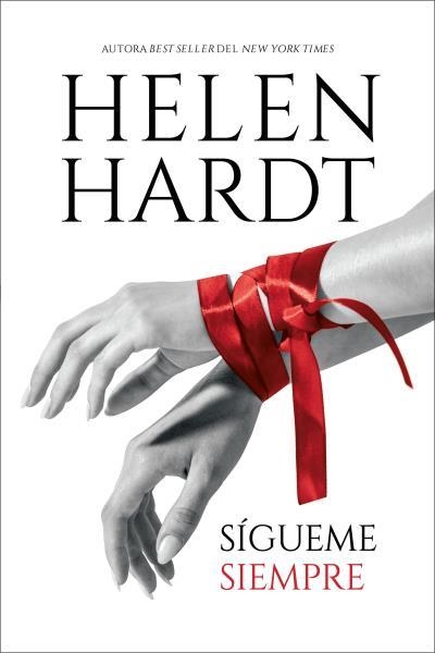 Sígueme siempre | 9788419131119 | HARDT, HELEN | Librería Castillón - Comprar libros online Aragón, Barbastro