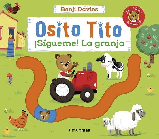 Osito Tito. ¡Sígueme! La granja | 9788408266785 | Davies, Benji | Librería Castillón - Comprar libros online Aragón, Barbastro