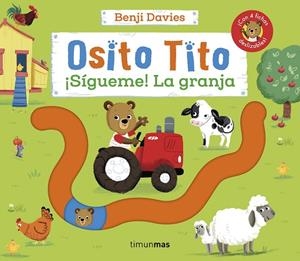 Osito Tito. ¡Sígueme! La granja | 9788408266785 | Davies, Benji | Librería Castillón - Comprar libros online Aragón, Barbastro