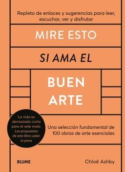 Mire esto si ama el buen arte | 9788419785176 | Ashby, Chloë | Librería Castillón - Comprar libros online Aragón, Barbastro