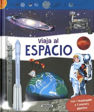 El espacio | 9788467799873 | Ediciones, Susaeta | Librería Castillón - Comprar libros online Aragón, Barbastro