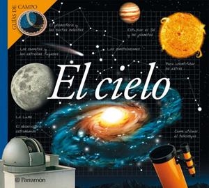 CIELO, EL - GUIAS DE CAMPO | 9788434228351 | Librería Castillón - Comprar libros online Aragón, Barbastro