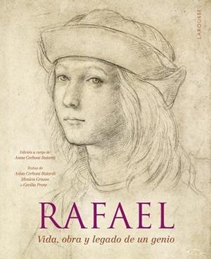 Rafael | 9788419739537 | Cerboni Baiardi, Anna; Grasso, Monica; Prete, Cecilia | Librería Castillón - Comprar libros online Aragón, Barbastro