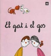 GAT I EL GOS, EL (A POC A POC) % | 9788424601652 | OLLE ROMEU, M. ANGELS | Librería Castillón - Comprar libros online Aragón, Barbastro