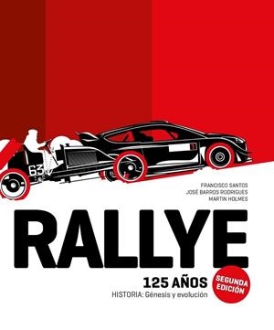 (2ª ED.) RALLYE. 125 AÑOS | 9789895321247 | AA.VV. | Librería Castillón - Comprar libros online Aragón, Barbastro