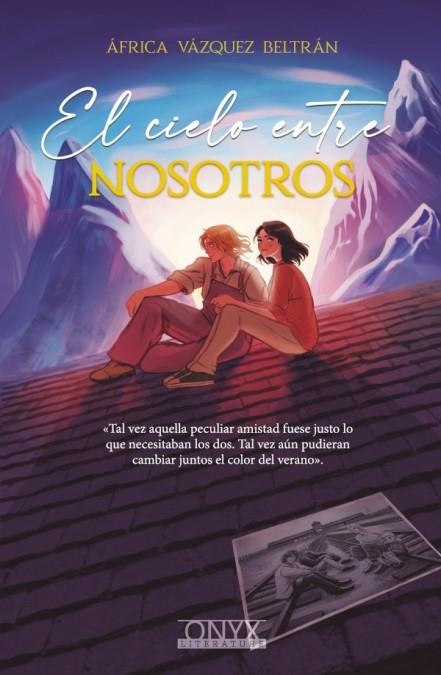 EL CIELO ENTRE NOSOTROS | 9788412269536 | VÁZQUEZ BELTRÁN,AFRICA | Librería Castillón - Comprar libros online Aragón, Barbastro