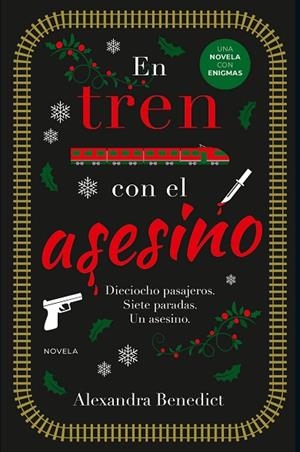 En tren con el asesino | 9788419521835 | Benedict, Alexandra | Librería Castillón - Comprar libros online Aragón, Barbastro