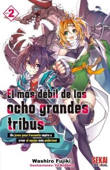 El más débil de las ocho grandes tribus 2 | 9788412433661 | Fujiki, Washiro | Librería Castillón - Comprar libros online Aragón, Barbastro