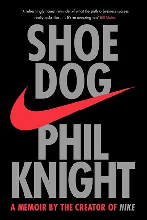 SHOE DOG | 9781471146725 | KNIGHT PHILL | Librería Castillón - Comprar libros online Aragón, Barbastro