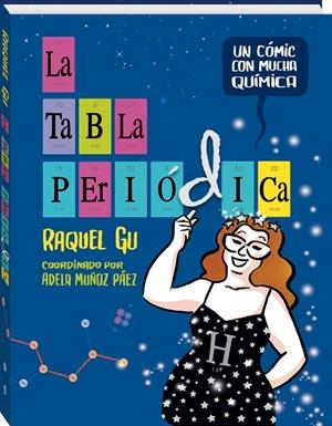 La tabla periódica | 9788419605115 | Gu, Raquel | Librería Castillón - Comprar libros online Aragón, Barbastro