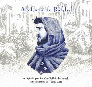 Archuza de Bahlul | 9788409533343 | Guillén Pallaruelo, Ramón | Librería Castillón - Comprar libros online Aragón, Barbastro