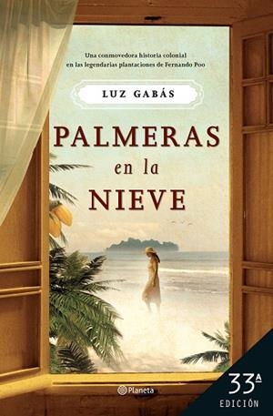 Palmeras en la nieve | 9788408267973 | Gabás, Luz | Librería Castillón - Comprar libros online Aragón, Barbastro